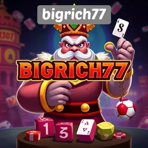 Menjelajahi Keunggulan Situs Game Bigrich77